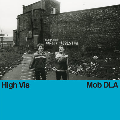 Mob DLA by High Vis